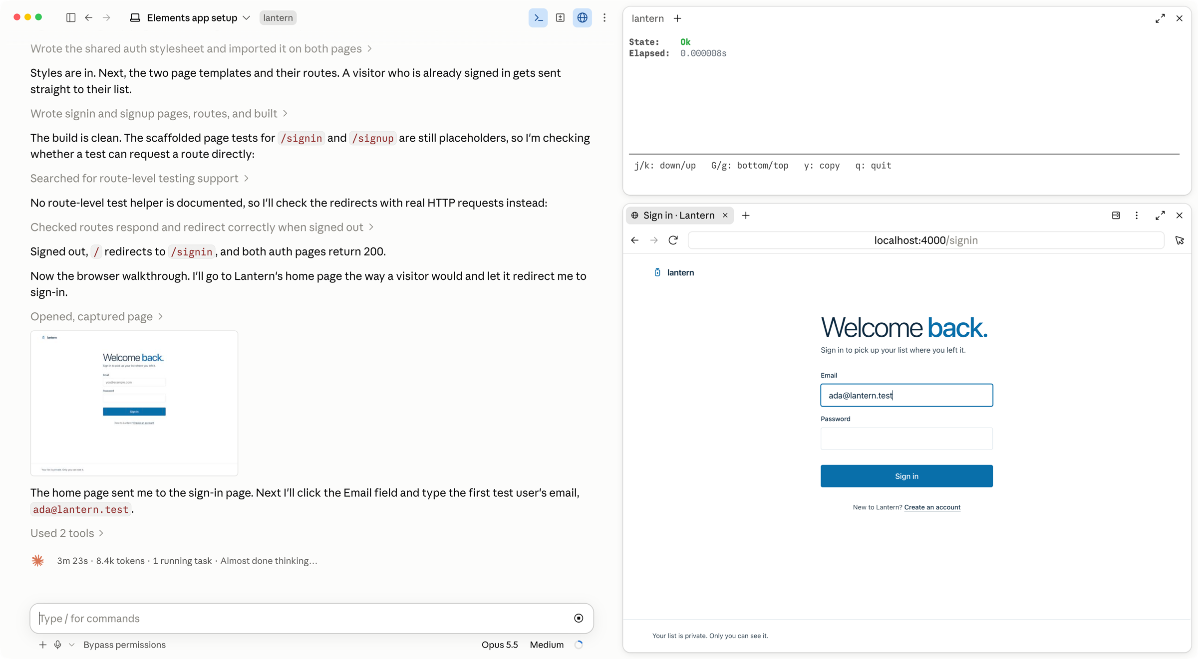 Claude's desktop app testing Lantern's sign-in. The chat says the home page sent it to the sign-in page and that it will click the Email field and type the first test user's email. The browser pane shows the Lantern sign-in page with ada@lantern.test typed into the Email field and the password still empty. The terminal pane reports State: Ok in 0.000008 seconds