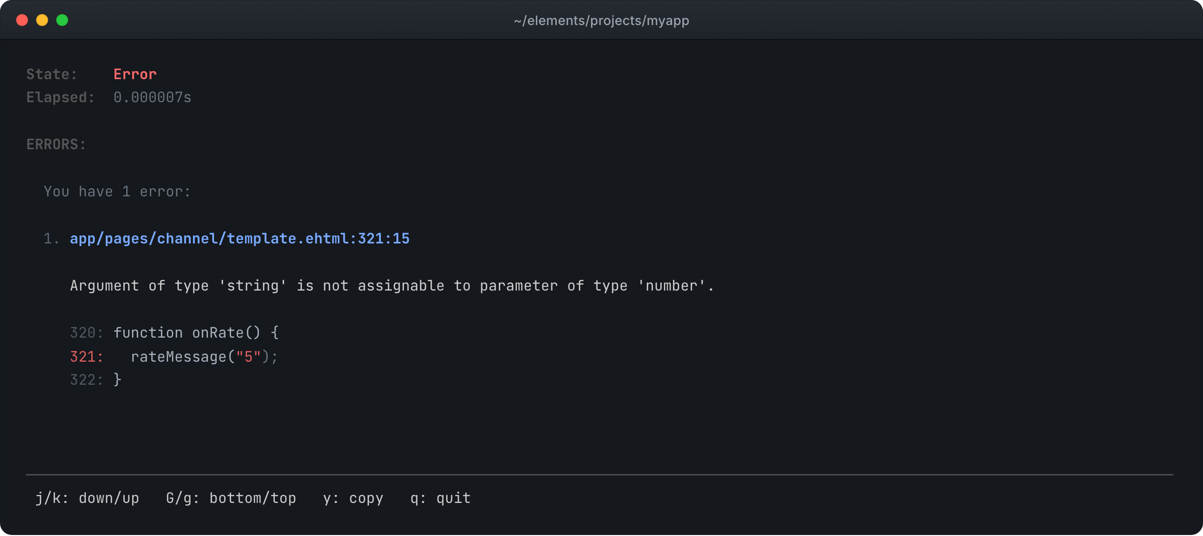 The elements build view with State: Error and You have 1 error: app/pages/channel/template.ehtml line 321, rateMessage("5"), with the message Argument of type 'string' is not assignable to parameter of type 'number'