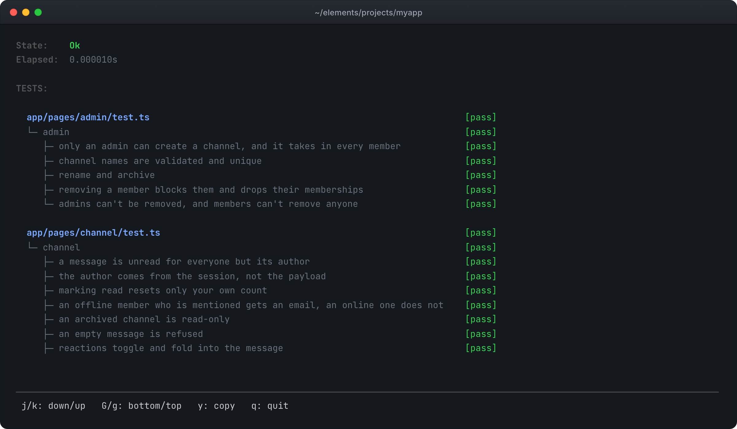 The elements test view with State: Ok in 0.000010 seconds, then a tree of test files: app/pages/admin/test.ts and app/pages/channel/test.ts, each with its tests marked pass, such as only an admin can create a channel, and a message is unread for everyone but its author